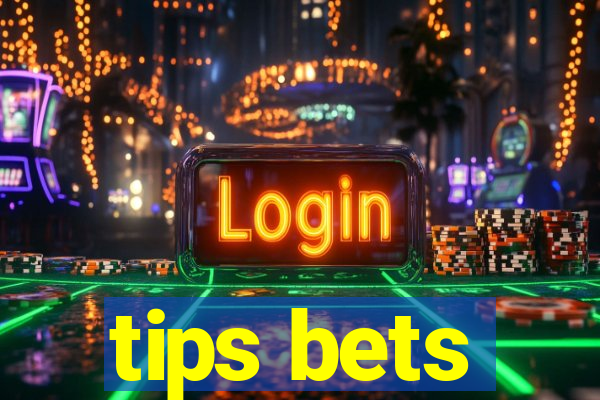 tips bets