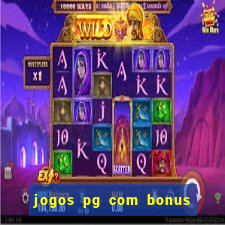 jogos pg com bonus de cadastro