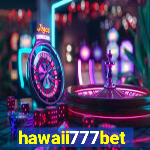 hawaii777bet