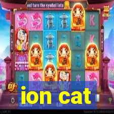 ion cat