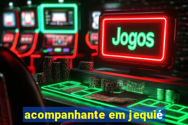 acompanhante em jequié