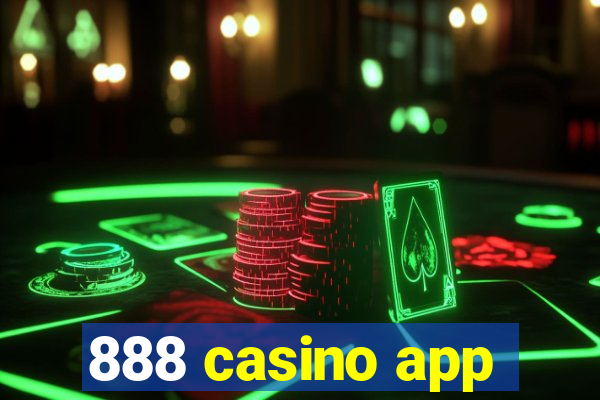 888 casino app