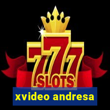 xvideo andresa