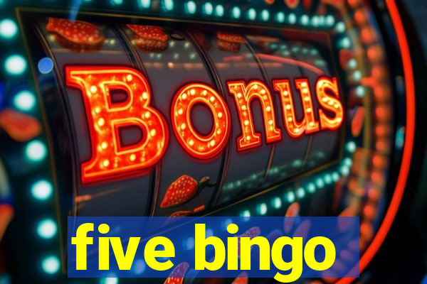 five bingo