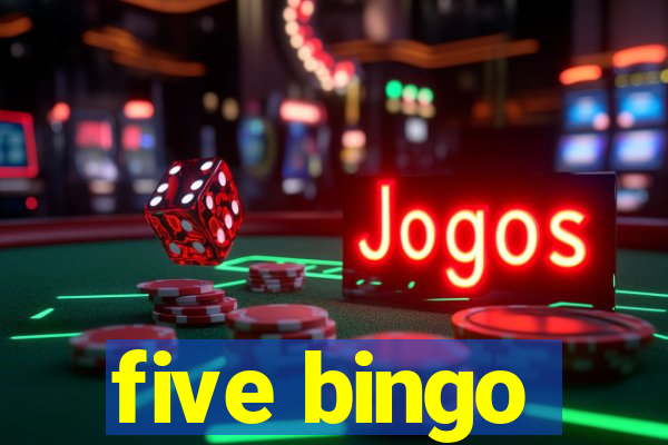 five bingo