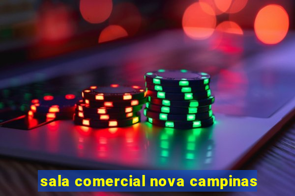 sala comercial nova campinas