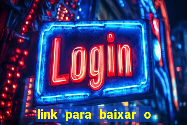 link para baixar o jogo do tigrinho