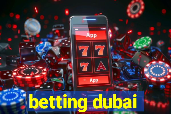 betting dubai