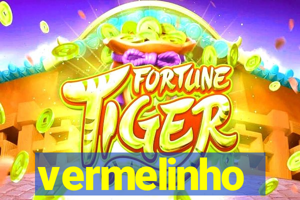 vermelinho