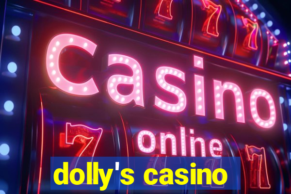 dolly's casino