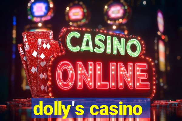 dolly's casino