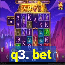 q3. bet