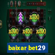 baixar bet29