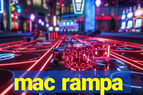 mac rampa