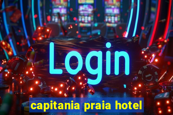 capitania praia hotel