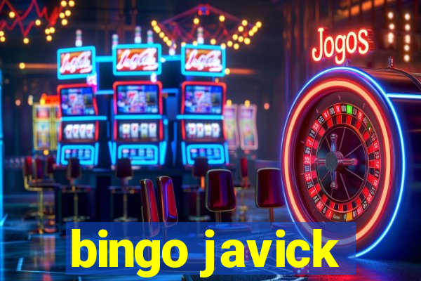 bingo javick