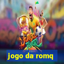 jogo da romq