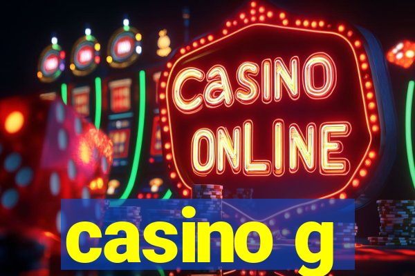 casino g