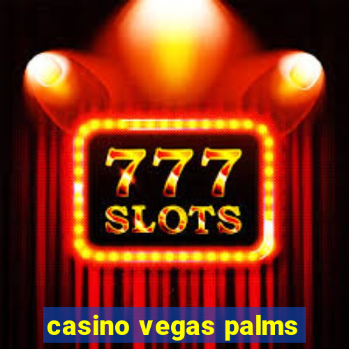 casino vegas palms