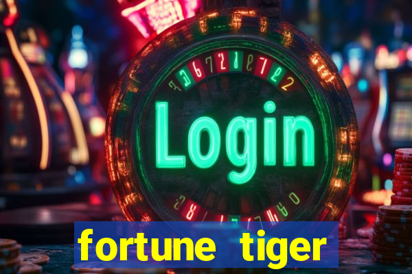 fortune tiger gratis teste