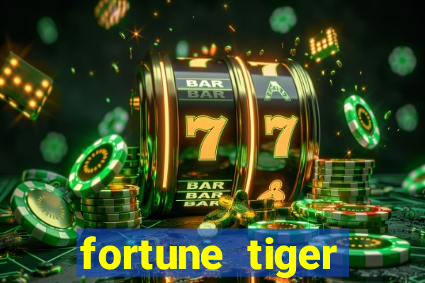 fortune tiger gratis teste