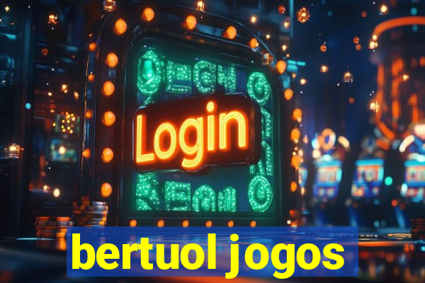 bertuol jogos