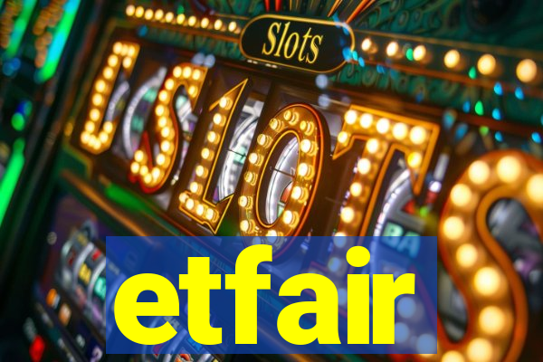 etfair