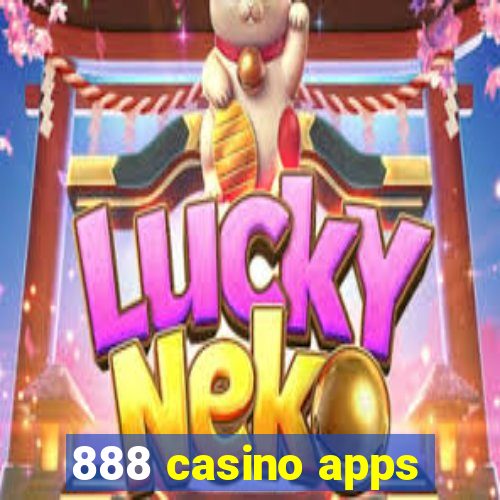 888 casino apps