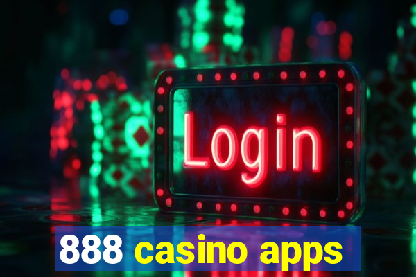 888 casino apps