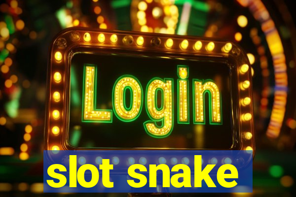 slot snake