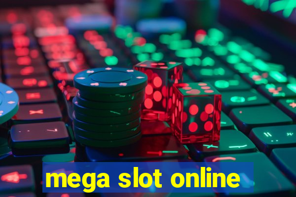 mega slot online