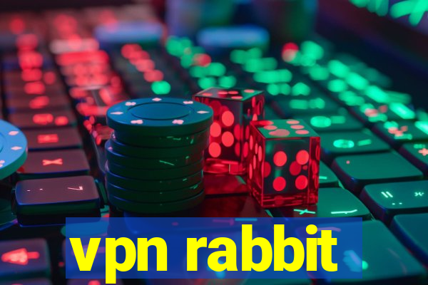 vpn rabbit