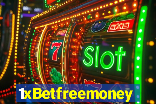 1xBetfreemoney