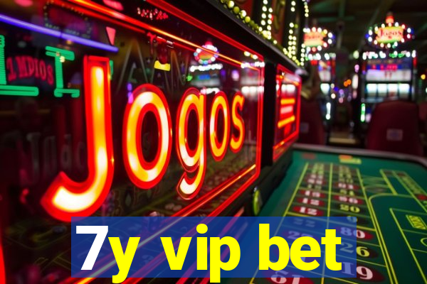 7y vip bet