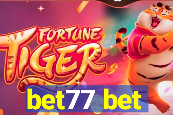 bet77 bet