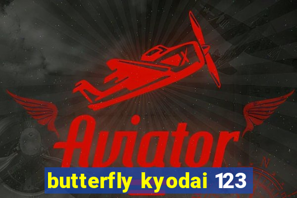 butterfly kyodai 123