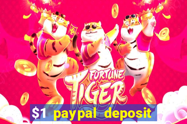 $1 paypal deposit casino nz