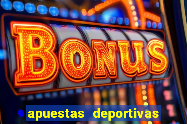 apuestas deportivas bet 365