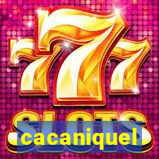 cacaniquel