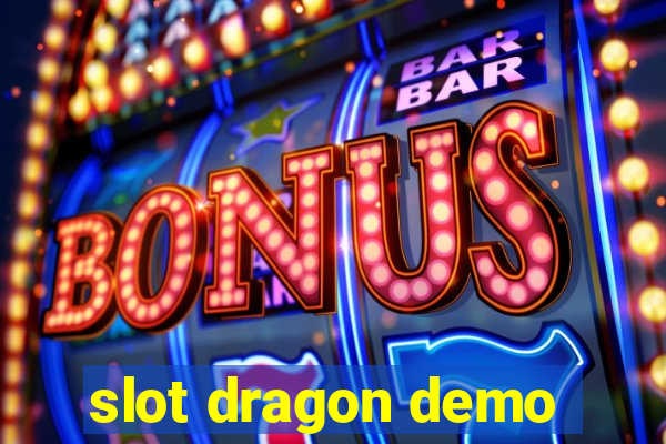 slot dragon demo