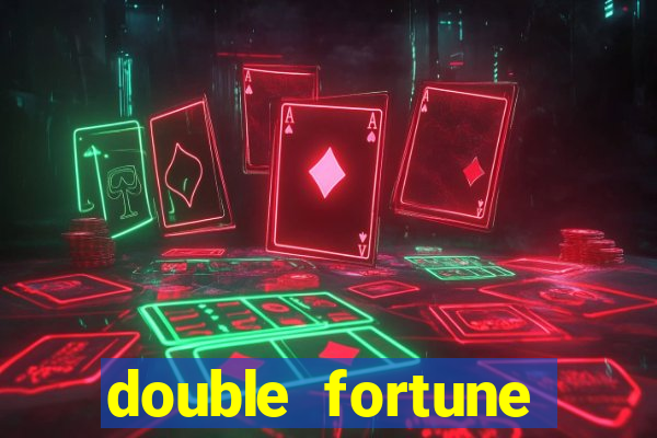 double fortune minutos pagantes