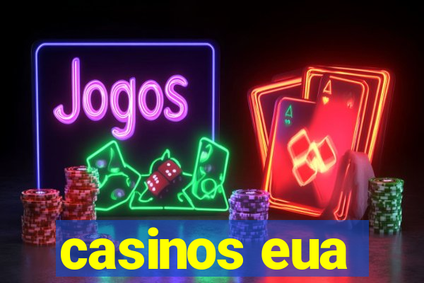 casinos eua