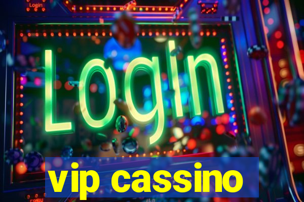 vip cassino