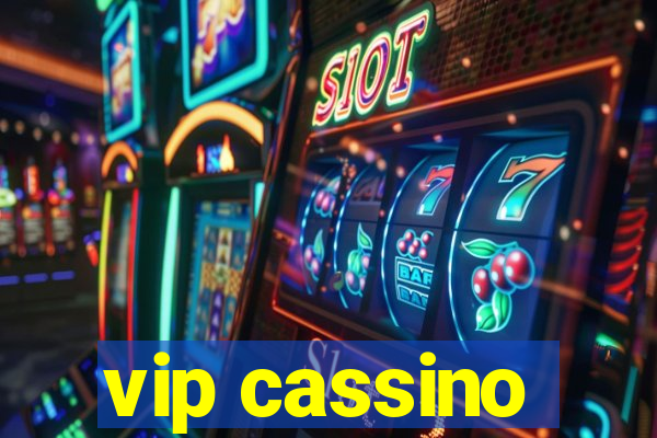 vip cassino