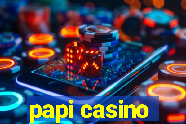 papi casino