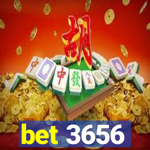 bet 3656