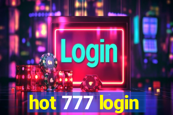 hot 777 login