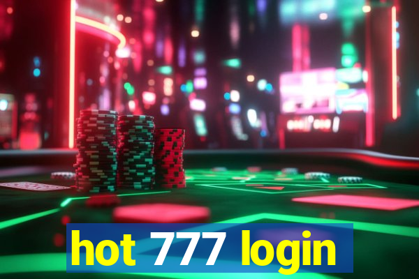 hot 777 login