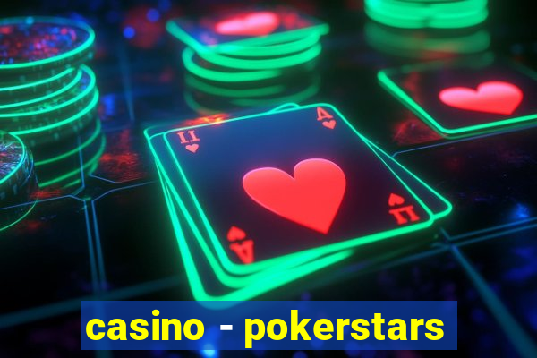 casino - pokerstars