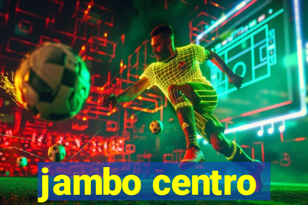 jambo centro